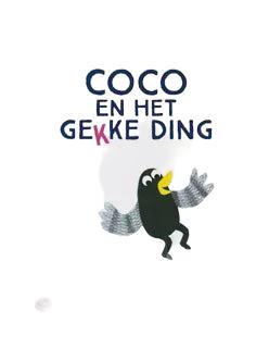Boeken | Coco en het gekke ding