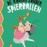 Boeken| De koning zonder spierballen