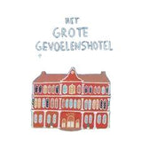 Het grote gevoelenshotel