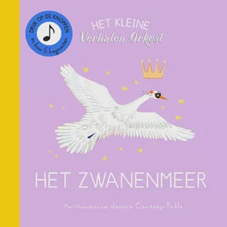 Het kleine verhalen orkest |Het Zwanenmeer